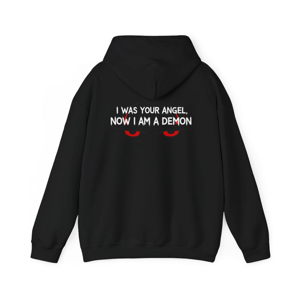 I Was Your Angel Now I Am a Demon Hoodie – Dark Streetwear Graphic Hoodie | Minimal Gothic Aesthetic